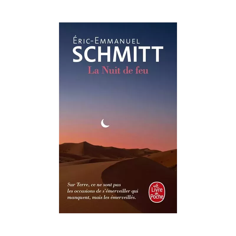 La Nuit de feu - Éric-Emmanuel Schmitt