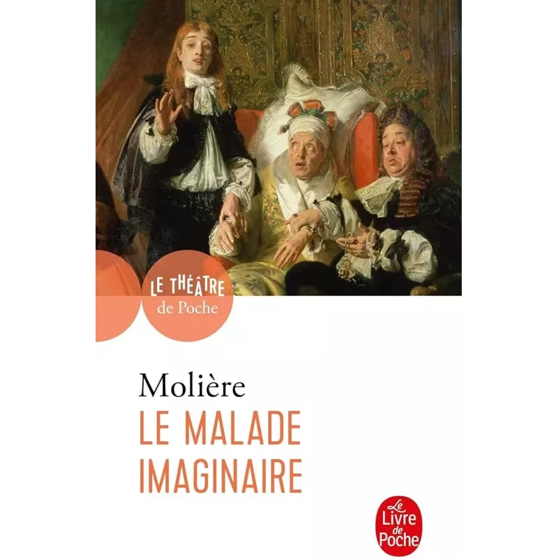 Le Malade imaginaire - Molière (Poche)