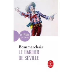 Le Barbier de Séville - Pierre-Augustin Caron de Beaumarchais