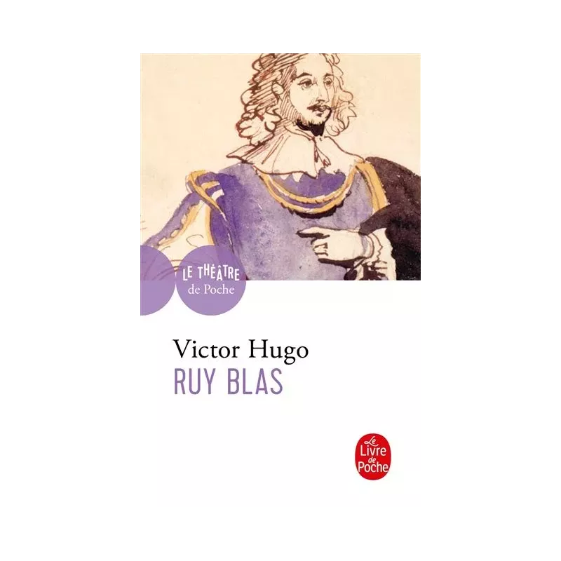 Ruy Blas - Victor Hugo