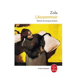 L'Assommoir, Émile Zola (Le Livre de Poche)