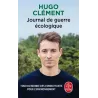 Journal de guerre écologique - Hugo Clément (Le Livre de Poche)