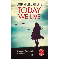 Today we live - Emmanuelle Pirotte