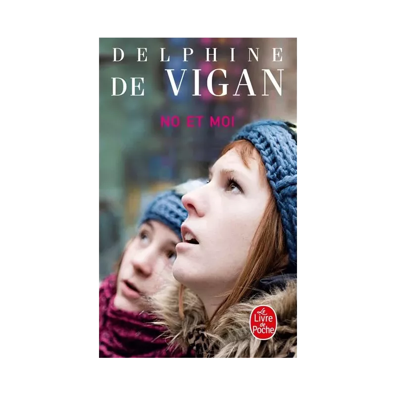No et Moi - Delphine de Vigan