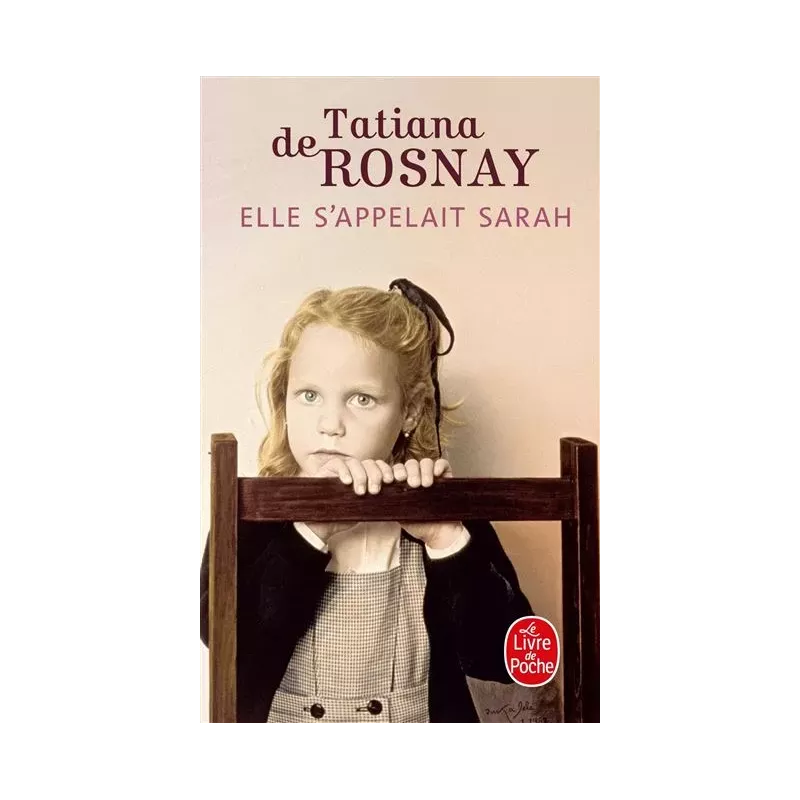 Elle s'appelait Sarah - Tatiana de Rosnay (Poche)