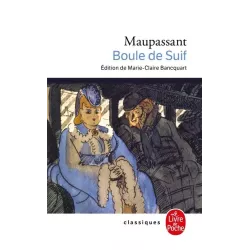 Boule de Suif - Guy de Maupassant