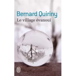 Le village évanoui par Bernard Quiriny