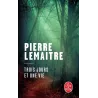 Trois jours et une vie - Pierre Lemaitre