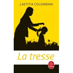 La Tresse - Laetitia Colombani
