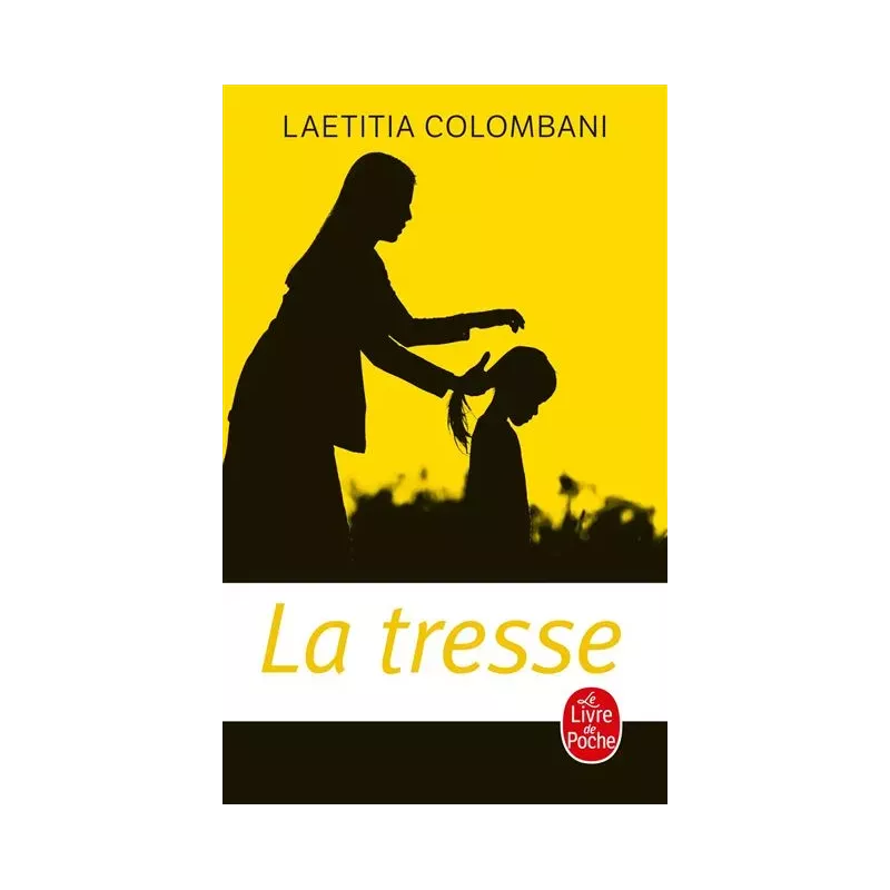 La Tresse - Laetitia Colombani