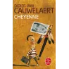 Cheyenne - Didier Van Cauwelaert
