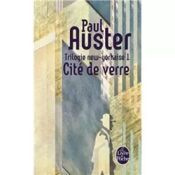 Cité de verre, Tome 1 de la Trilogie New-Yorkaise - Paul Auster
