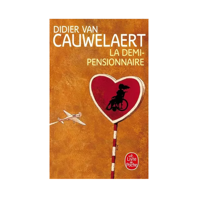 La Demi-pensionnaire - Didier Van Cauwelaert (Le Livre de Poche)