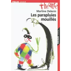 Livre : Les parapluies mouillés - Martine Delerm (Neuf)