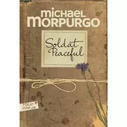 Soldat Peaceful - Michael Morpurgo