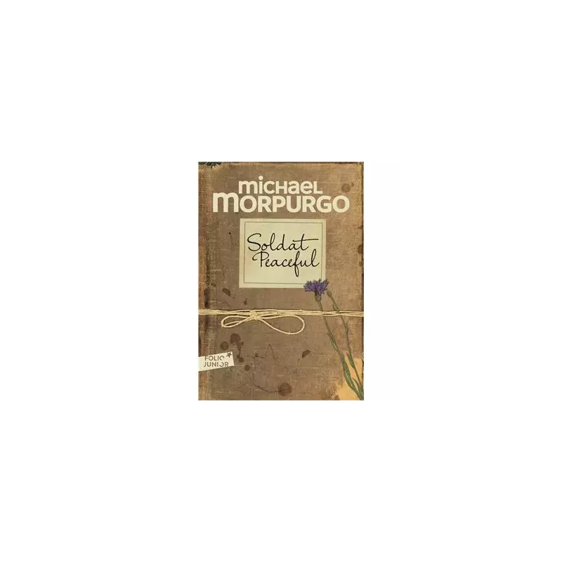 Soldat Peaceful - Michael Morpurgo