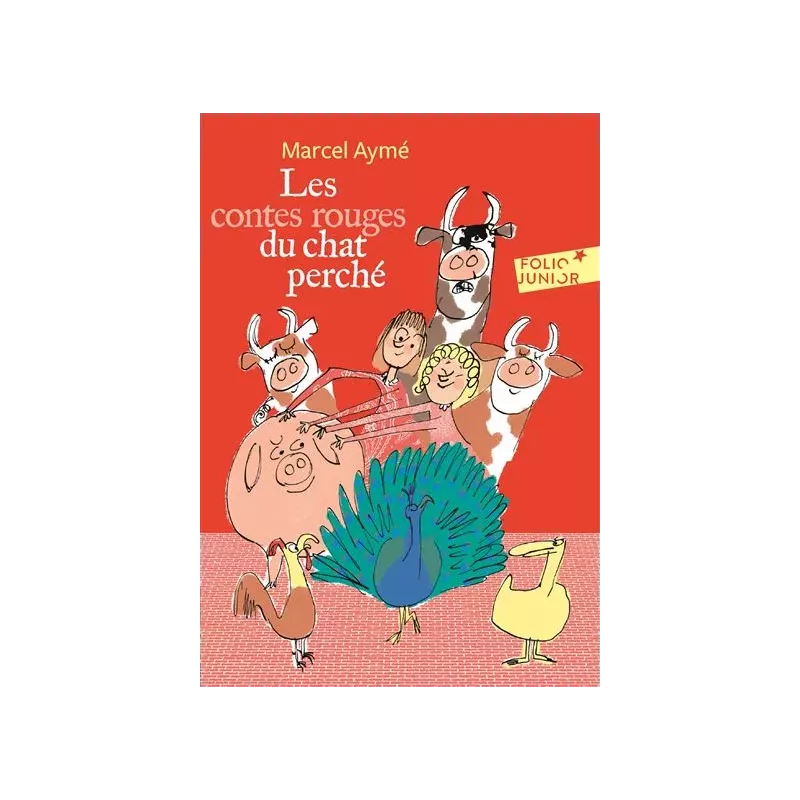 Les Contes rouges du chat perché - Marcel Aymé