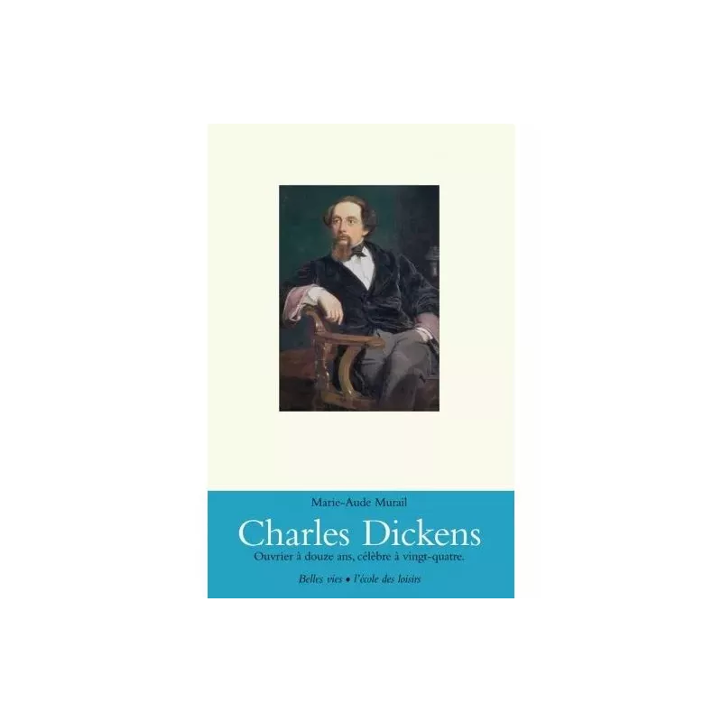 Livre : Charles Dickens de Marie-Aude Murail - Neuf