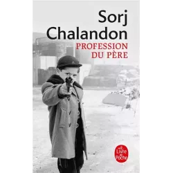Profession du père, Sorj Chalandon