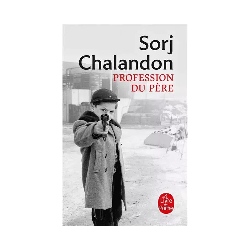 Profession du père, Sorj Chalandon